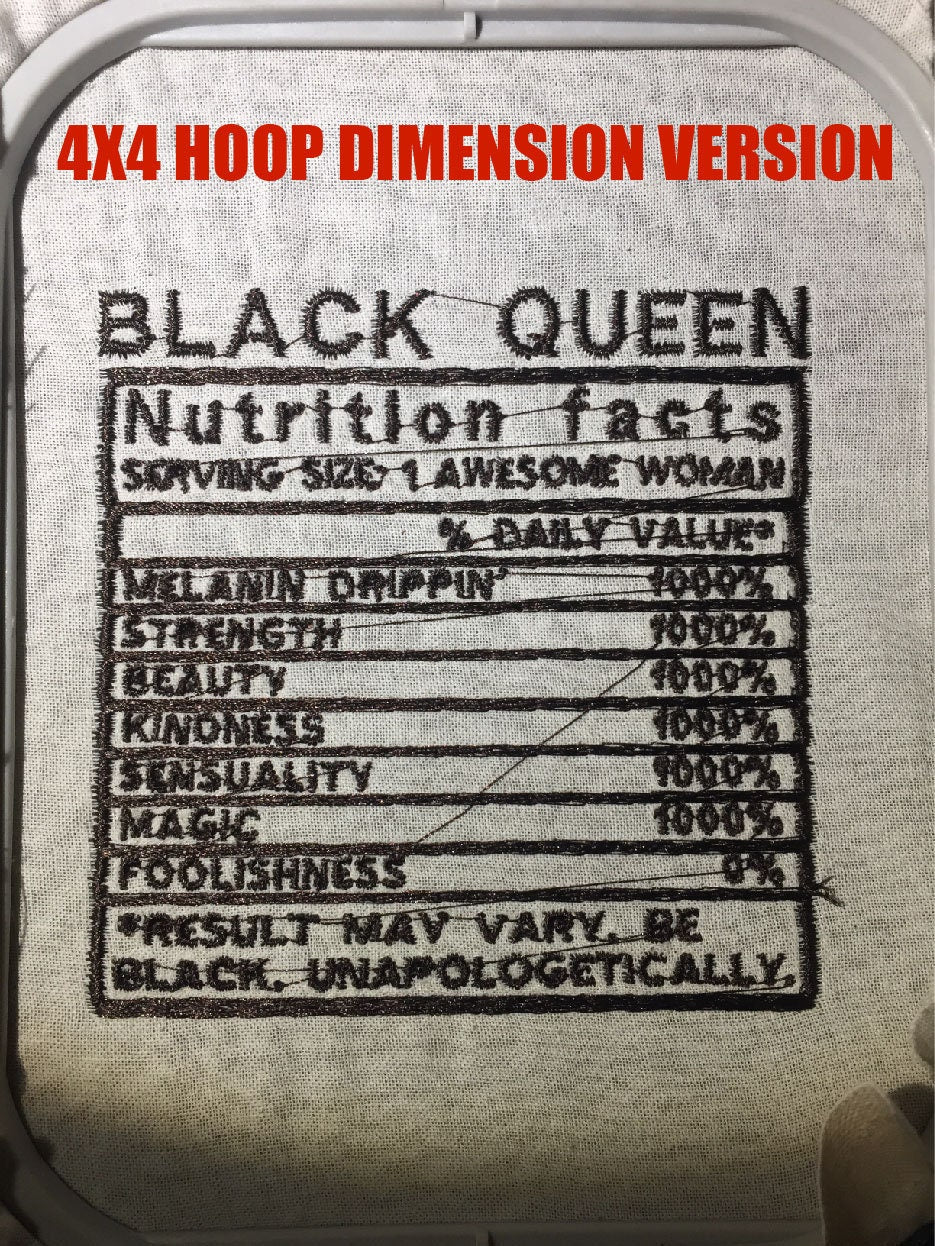 Machine Embroidery, Black Queen, Black woman, Black girl nutrition facts embroidery files, gift idea PES, xxx, hus & more, melanin pes