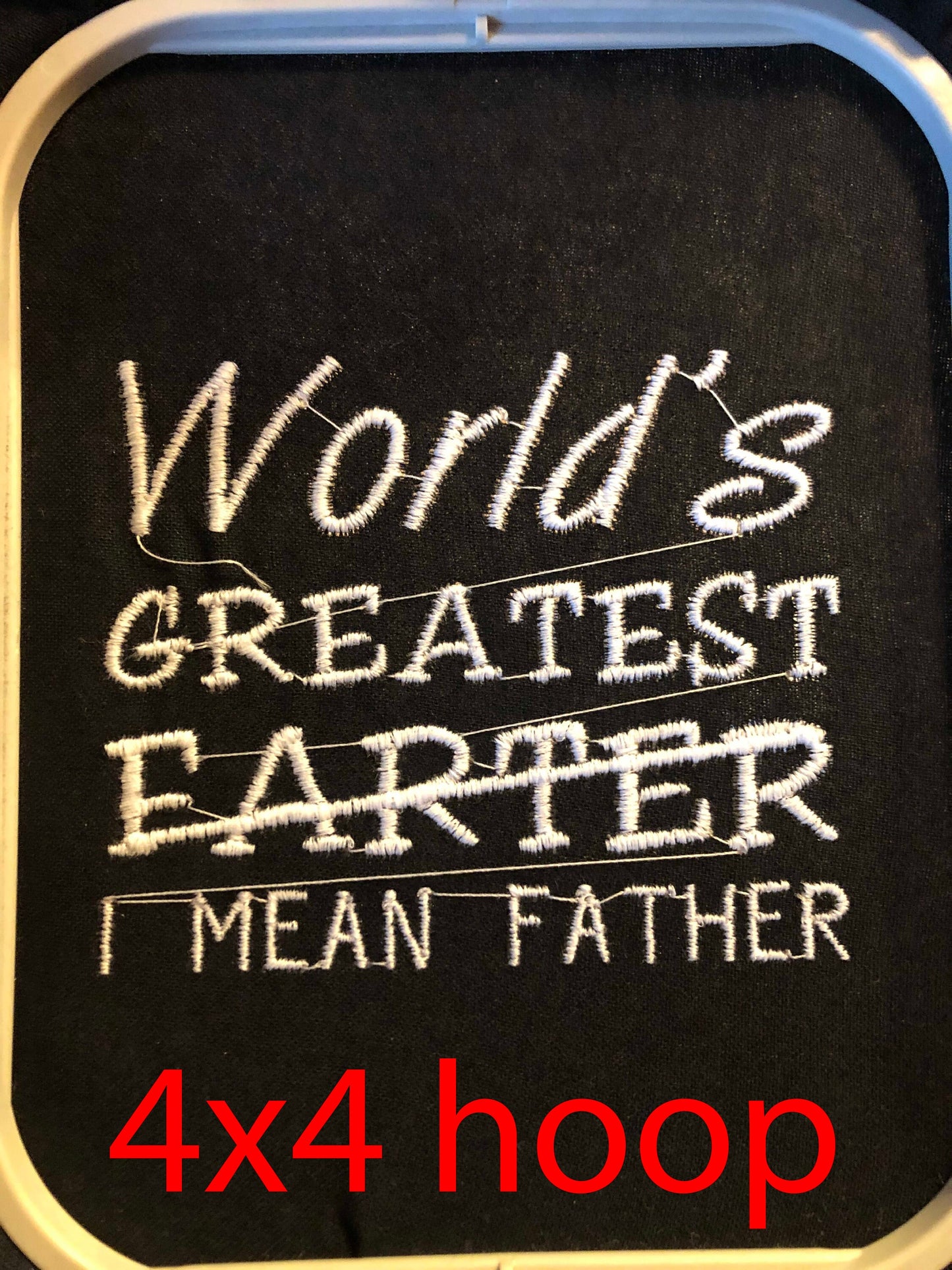 Machine Embroidery files, world's greatest farther, DST, PES, xxx, hus & more, father's day