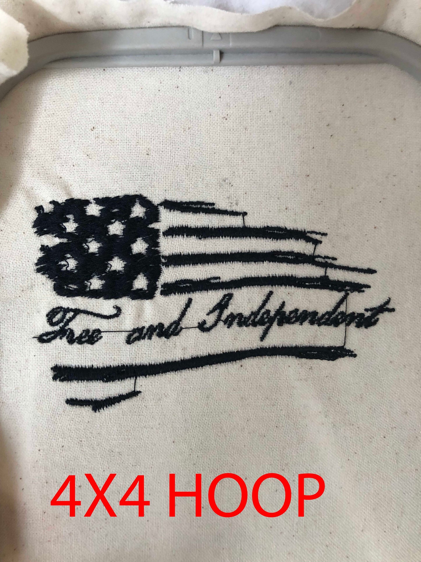 Machine Embroidery files, USA flag, Free and Independent, DST, PES, xxx, hus & more