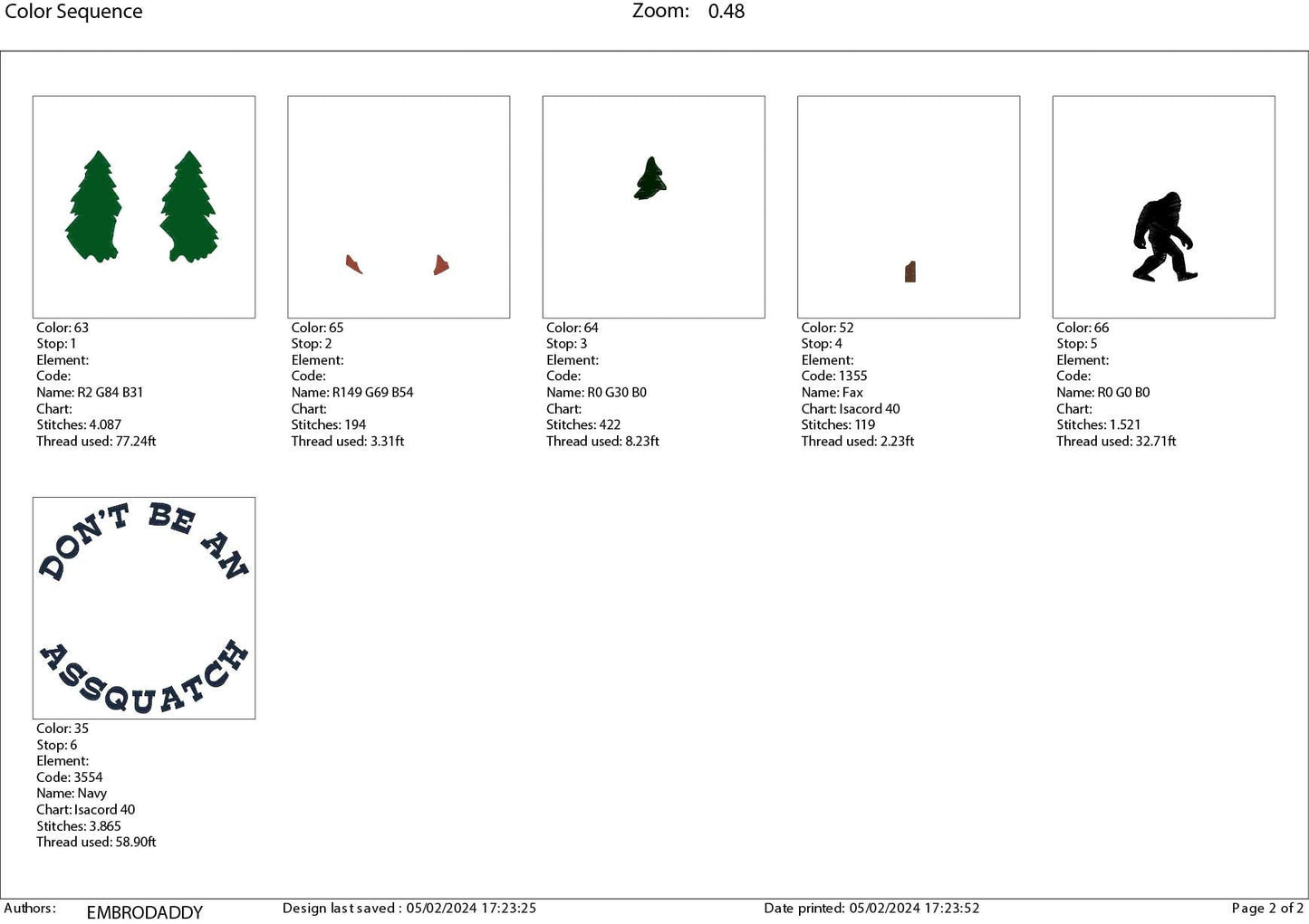 Machine Embroidery files, don't be an assquatch, PES, DST, xxx, hus & more