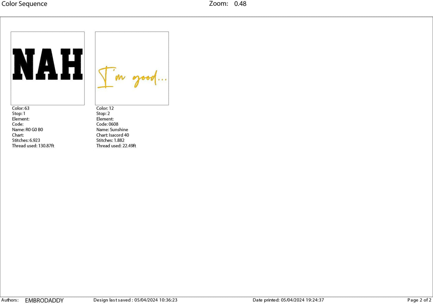 Machine Embroidery files, nah i'm good, DST, PES, xxx, hus & more