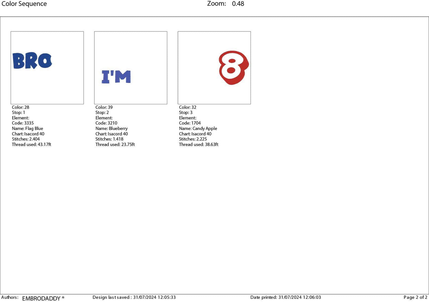 Machine Embroidery files, bro I'm 8, 8 years old, PES, DST, xxx, hus & more