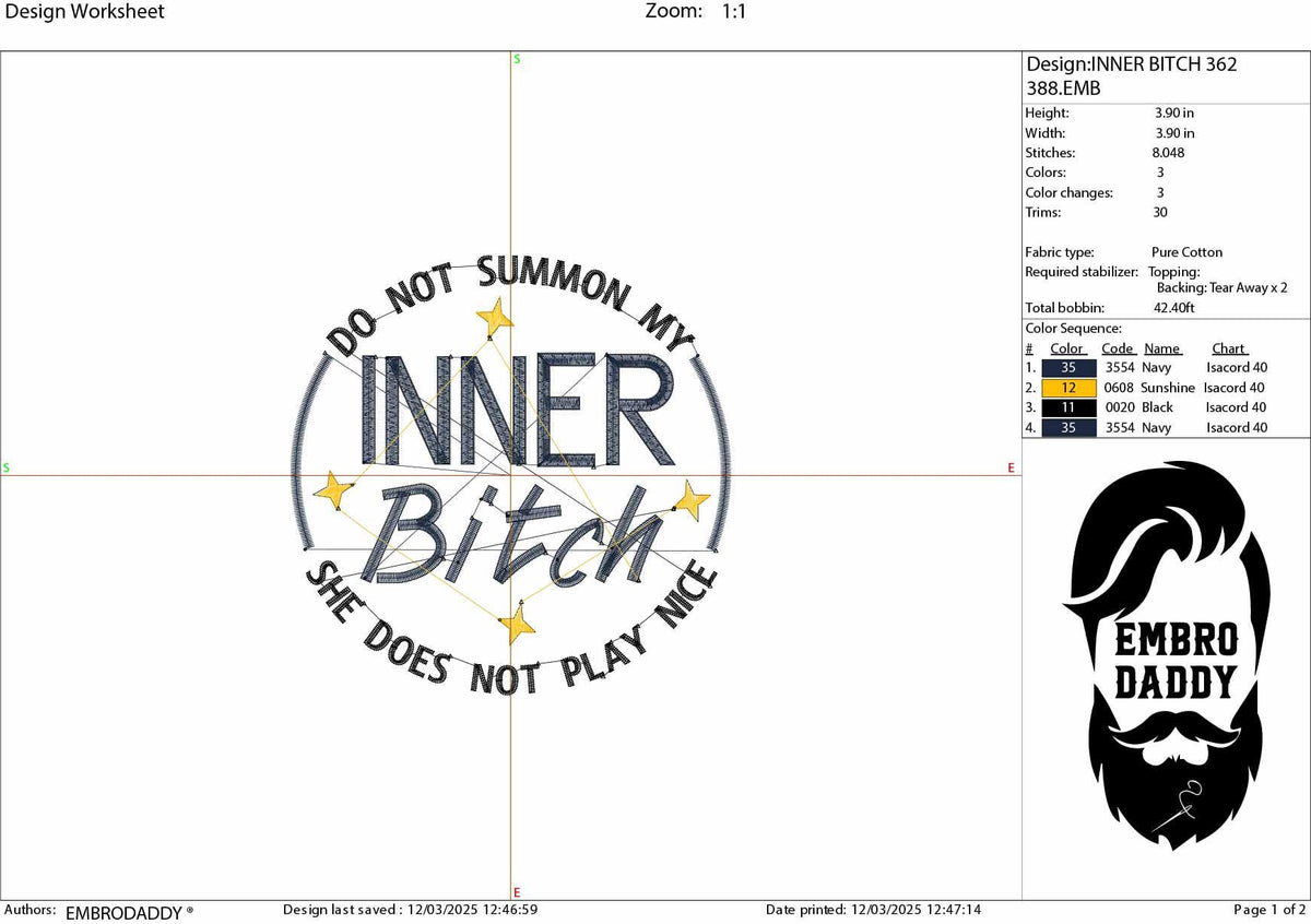 Machine Embroidery files, Do Not Summon My Inner Bitch She Does Not Play Nice, Humor, Sarcastic, Funny Adult PES, DST, xxx, hus & more