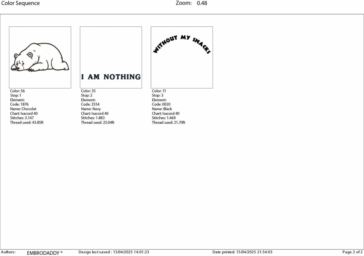 Machine Embroidery files, Without My Snacks I Am Nothing, Funny Cute Bear, dst, PES, xxx, hus & more