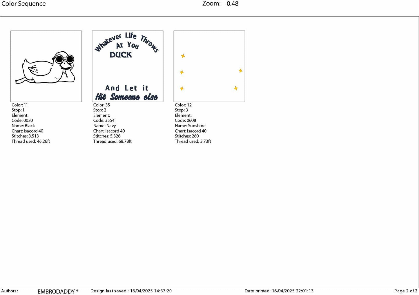 Machine Embroidery files, Whatever Life Throws at You, Funny Duck, Trending Sarcastic Inspirational, funny PES, DST, xxx, hus & more