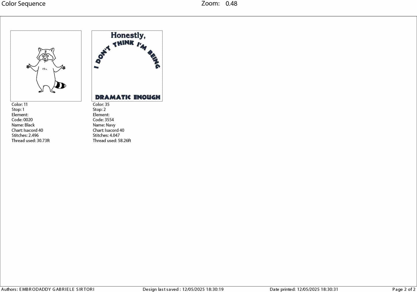 Machine Embroidery files, Honestly I Don't Think I'm being Dramatic Enough, Funny Raccoon, Introvert, Sayings, PES, DST, xxx, hus & more