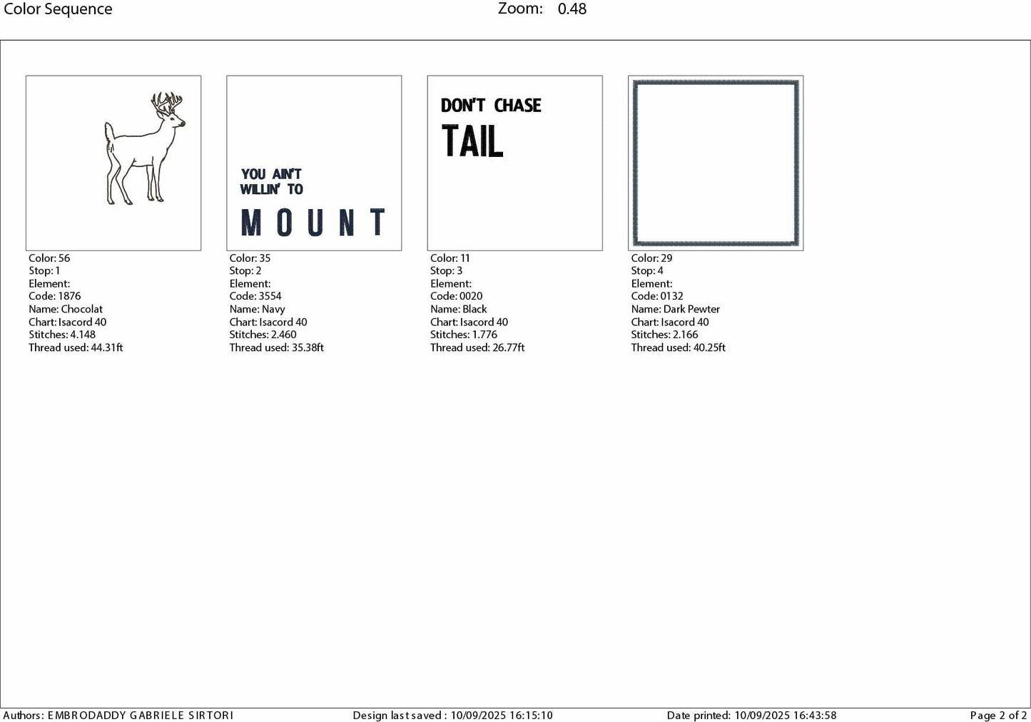 Machine Embroidery files, Don’t Chase Tail, Funny Deer Hunting, PES, DST, xxx, hus and more