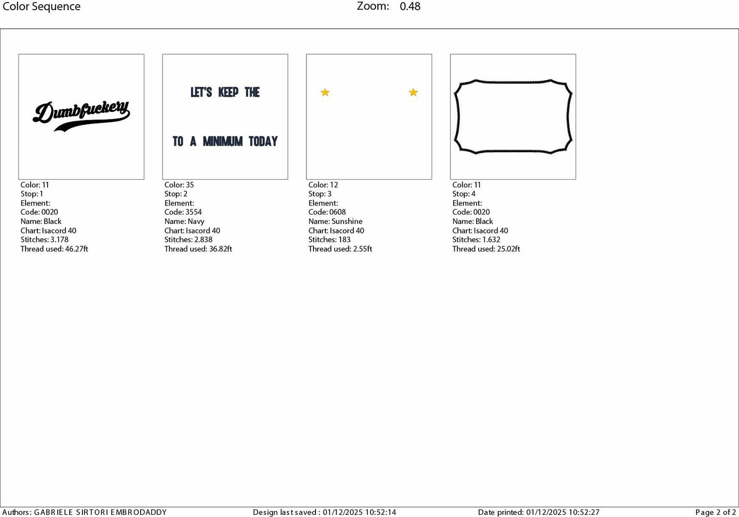 Machine Embroidery files, Let's Keep The Dumbfuckery To a Minimum Today , dst PES, xxx, hus & more