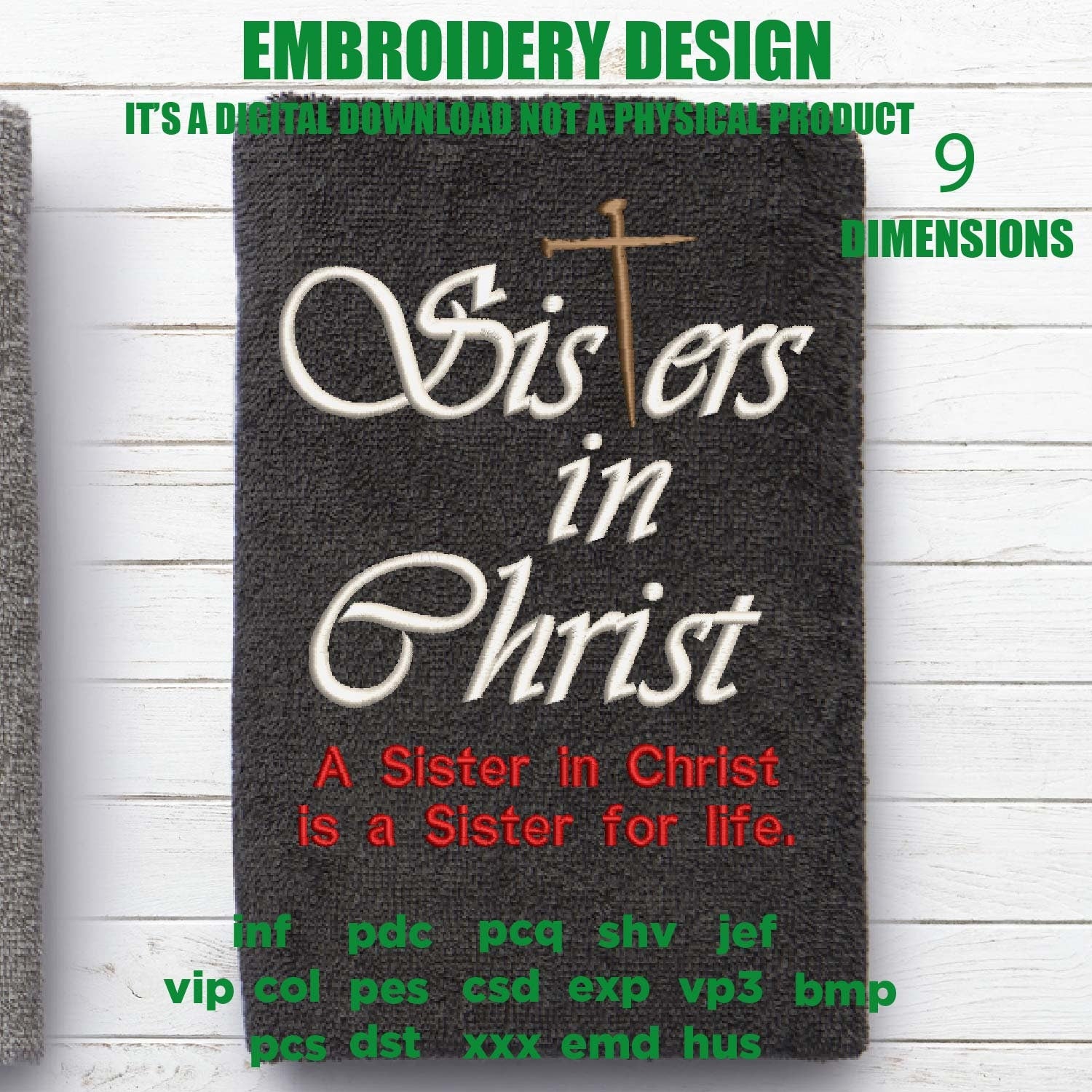 Machine Embroidery, Sisters in Christ sister for life embroidery files, christian gift idea PES, xxx, hus & more, fellow believer