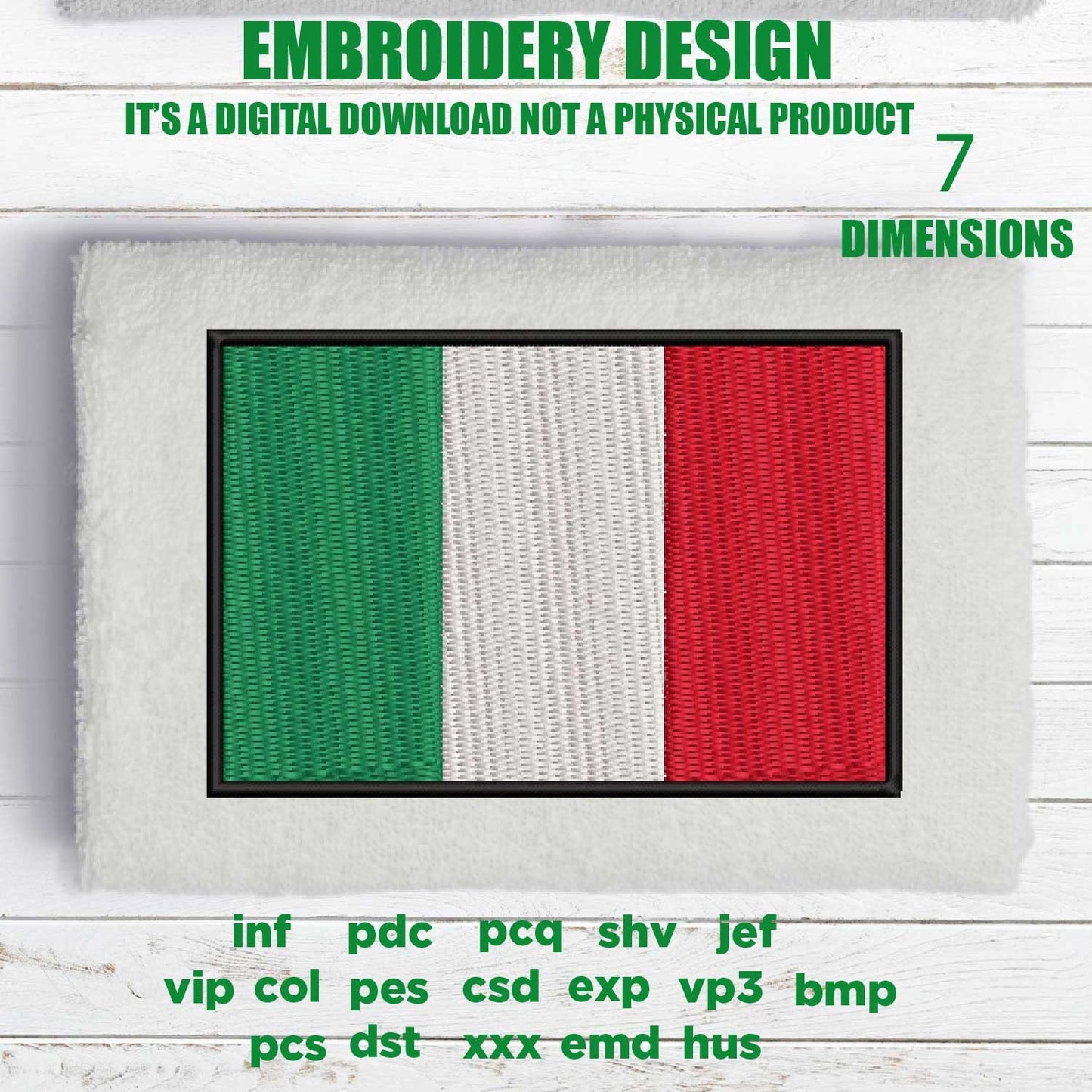 Machine Embroidery, Italian flag 7 sizes, italian lover, Italy embroidery files, gift idea PES, xxx, hus & more