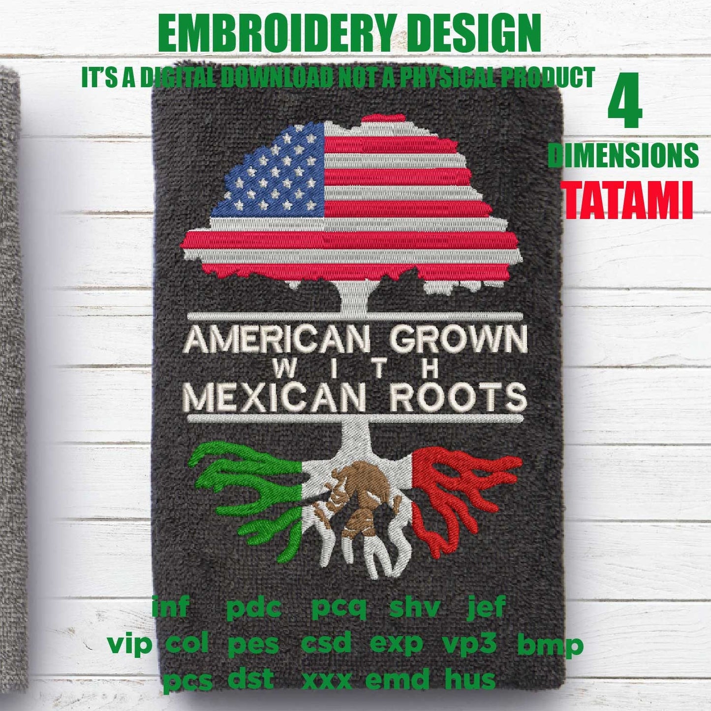 Machine Embroidery, American Grown Mexican Roots Family Quote, gift idea PES, xxx, hus & more, Family reunion American Flag Mexican Flag