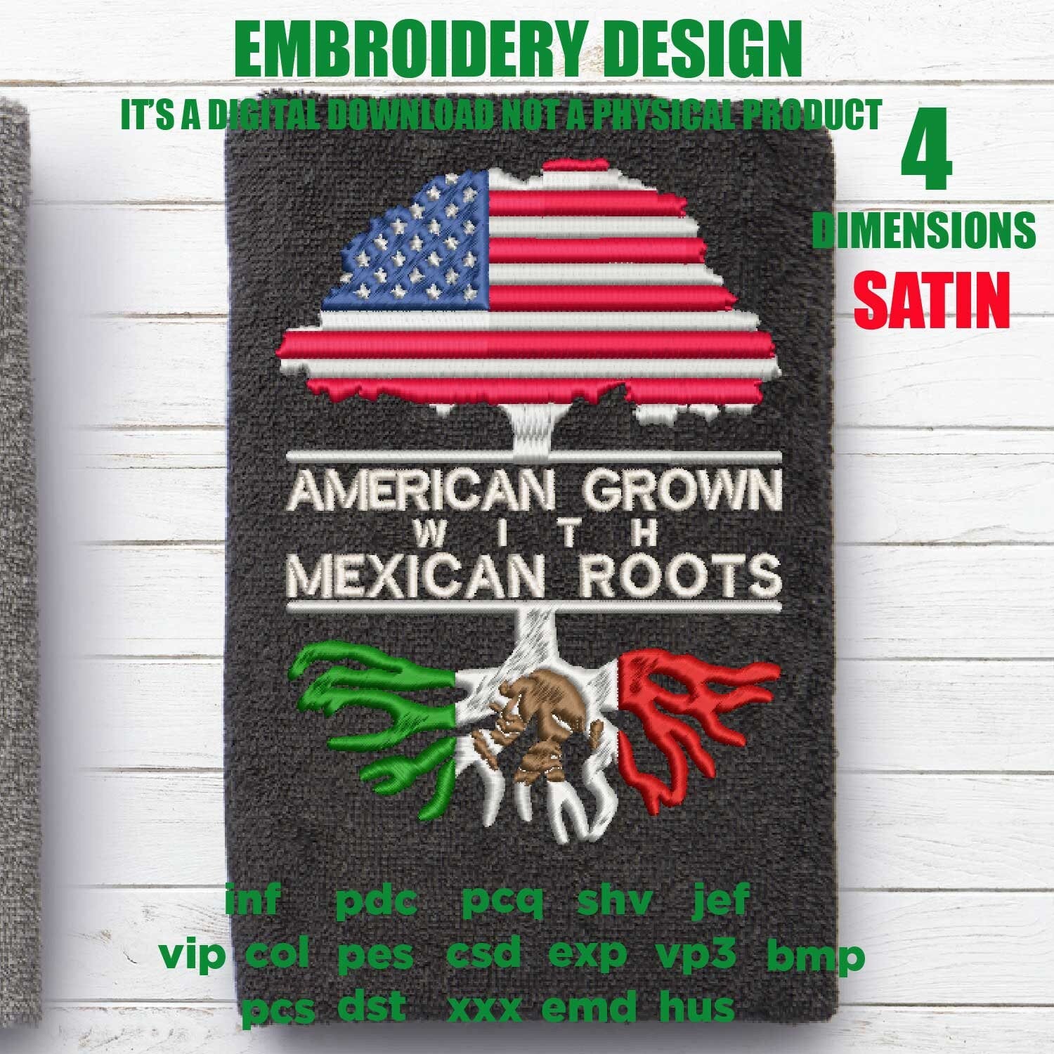 Machine Embroidery, American Grown Mexican Roots Family Quote, gift idea PES, xxx, hus & more, Family reunion American Flag Mexican Flag