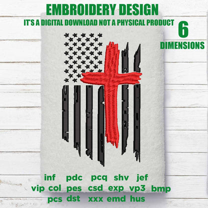 Machine Embroidery, christian cross American Flag, distressed flag, gift idea PES, xxx, hus & more, patriotic 4th july embroidery file