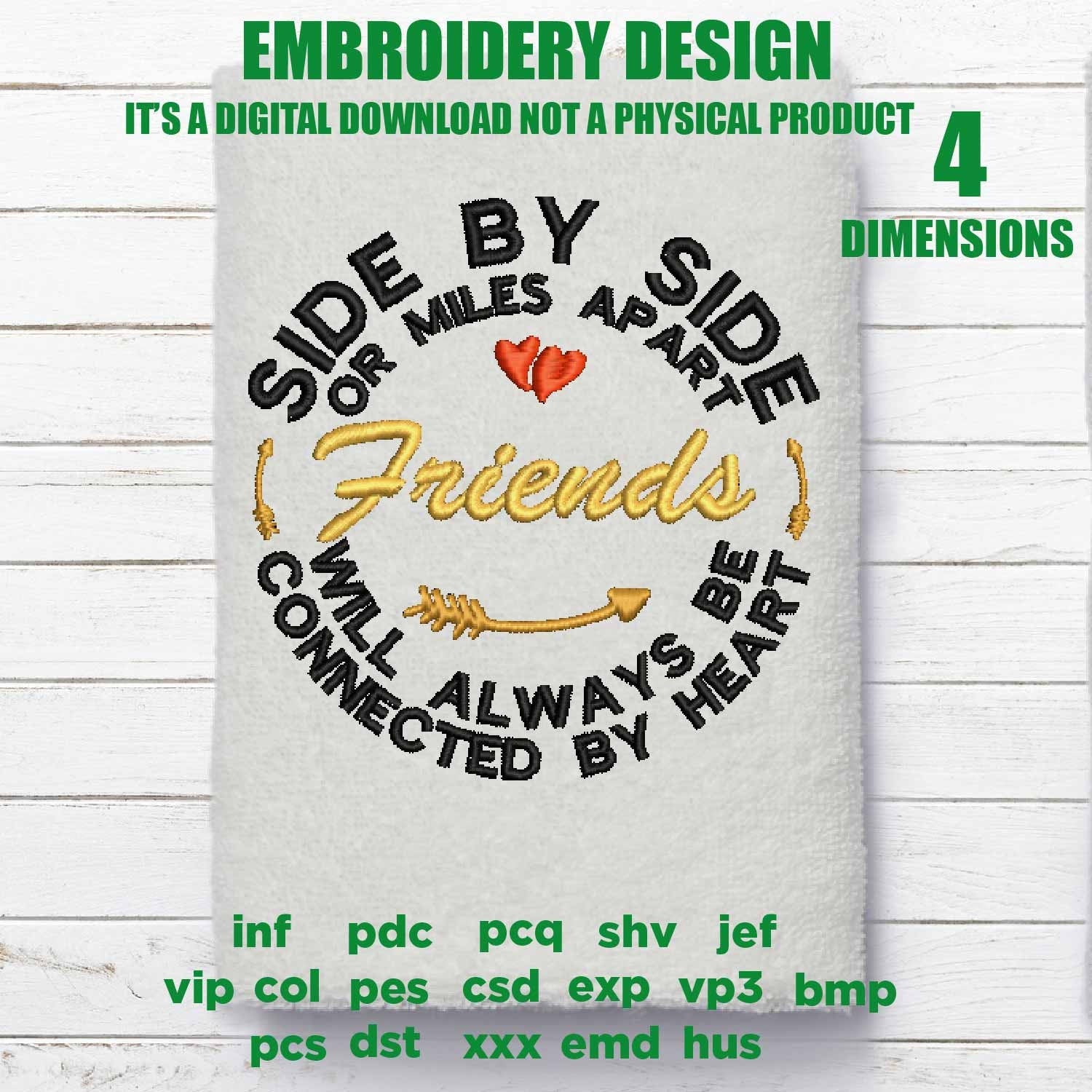 Machine Embroidery friends, embroidery files, Side By Side or Miles Apart friends, Connected By Heart gift idea PES, xxx, hus & more