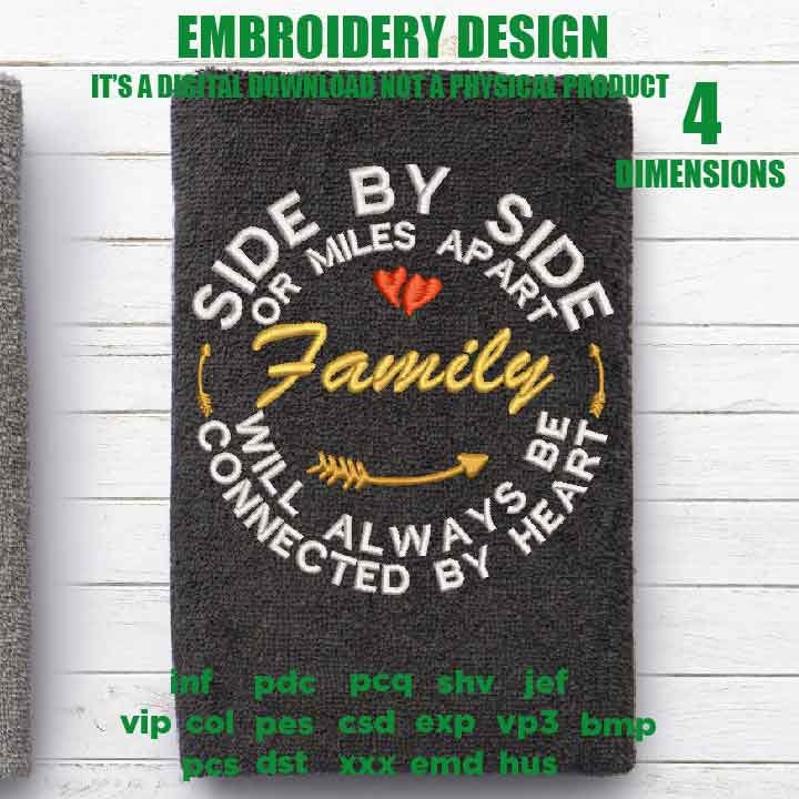Machine Embroidery family, embroidery files, Side By Side or Miles Apart family, Connected By Heart gift idea PES, xxx, hus & more