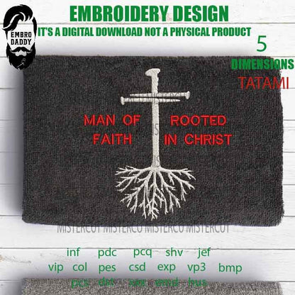 Machine Embroidery, man of faith, rooted in Christ, Christian embroidery files, gift idea PES, xxx, hus & more,