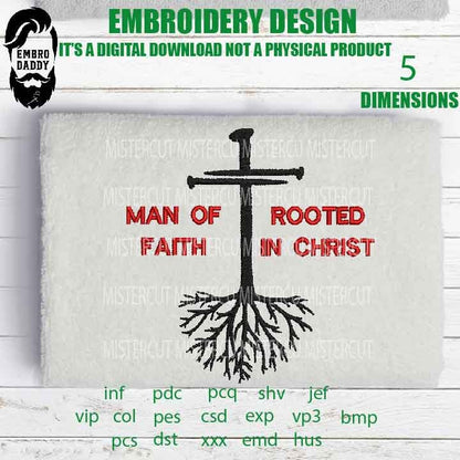 Machine Embroidery, man of faith, rooted in Christ, Christian embroidery files, gift idea PES, xxx, hus & more,