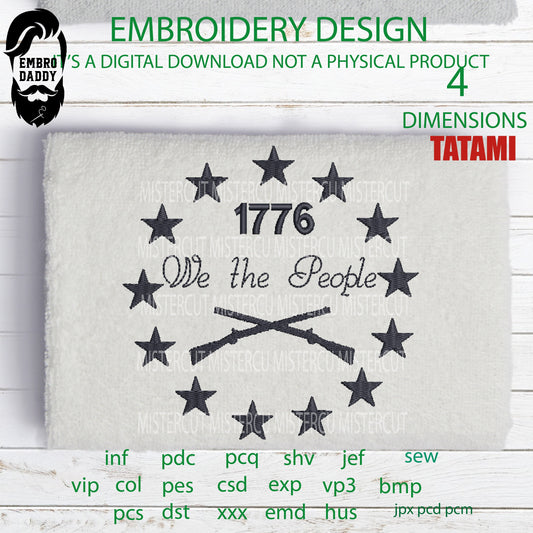 Machine Embroidery, we the people, american patriotic gift idea PES, xxx, hus & more, embroidery files, patriotic