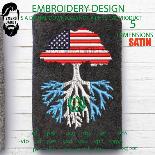 Machine Embroidery, USA tree Guatemala Roots Family Quote, gift idea PES, xxx, hus & more, Family reunion American Flag Guatemala Flag