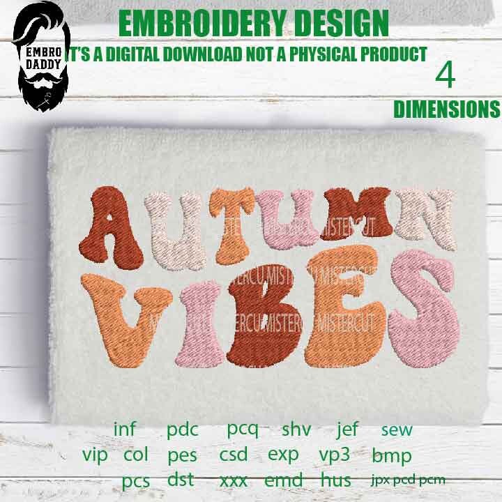 Machine Embroidery, Autumn vibes embroidery files, weavy Autumn pes Gift Idea, autumn Design PES, xxx, hus & more, embroidery fall pes