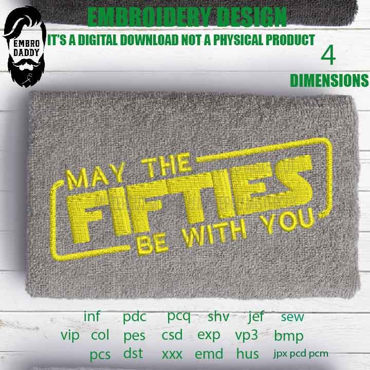 Machine Embroidery, may the fifties be with you embroidery files, Gift Idea, nature Design landscape, PES, xxx, hus & more, outdoor pes