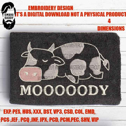 Machine Embroidery, Moody Cow embroidery files, funny girl shirt gft idea, Boho embroidery files, gift idea PES, xxx & more, moody teen pes