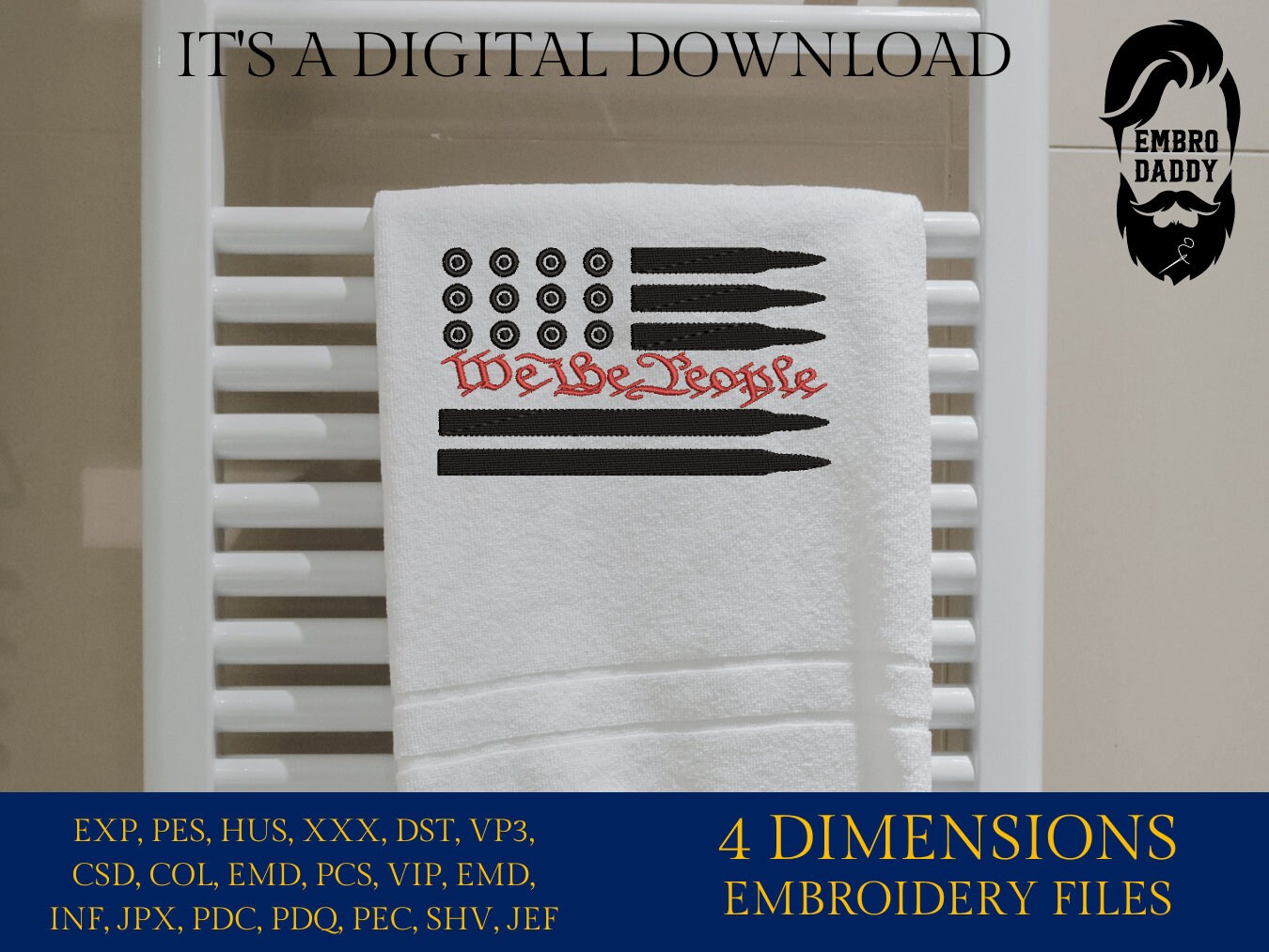 Machine Embroidery files, USA flag We the People, Ammo flag, PES, xxx, hus & more,