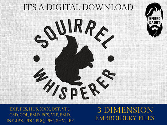 Machine Embroidery files, Squirrel whisperer embroidery files, PES, xxx, dst, hus & more