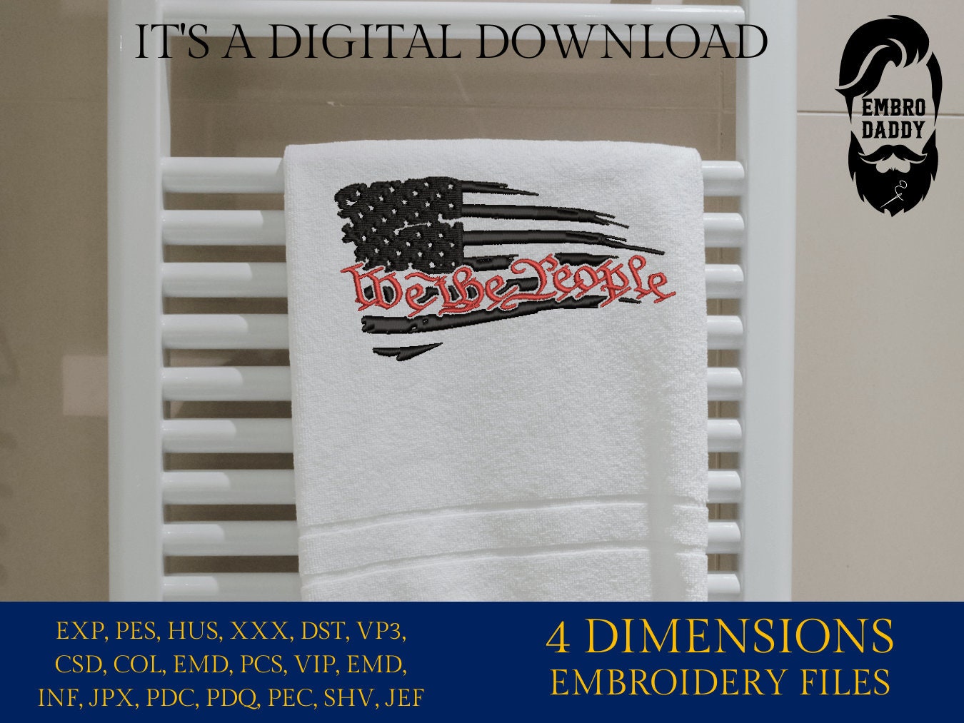 Machine Embroidery files, USA flag We the people, PES, xxx, hus & more, embroidery files