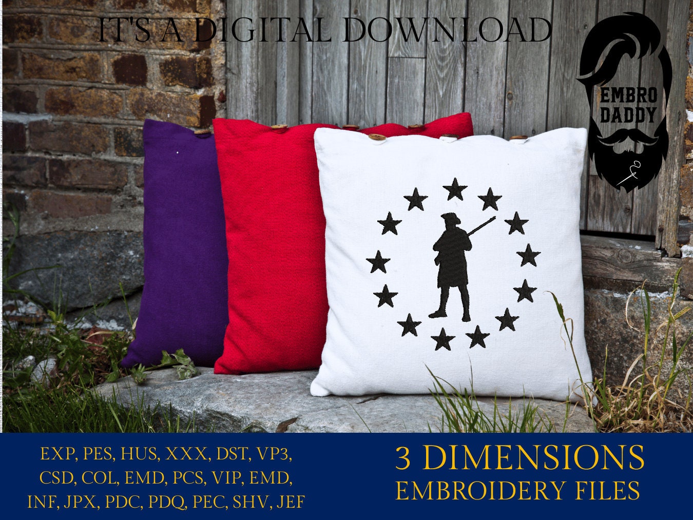 Machine Embroidery files, Minutemen militia 1776, Betsy Ross flag PES, xxx, hus & more