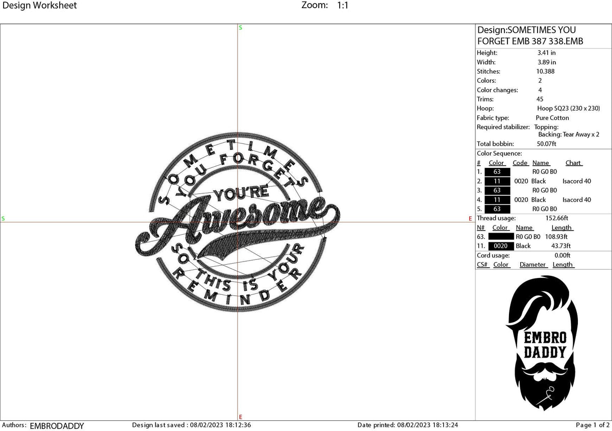 Machine Embroidery files, sometimes you forget you're awesome, PES, xxx, hus & more