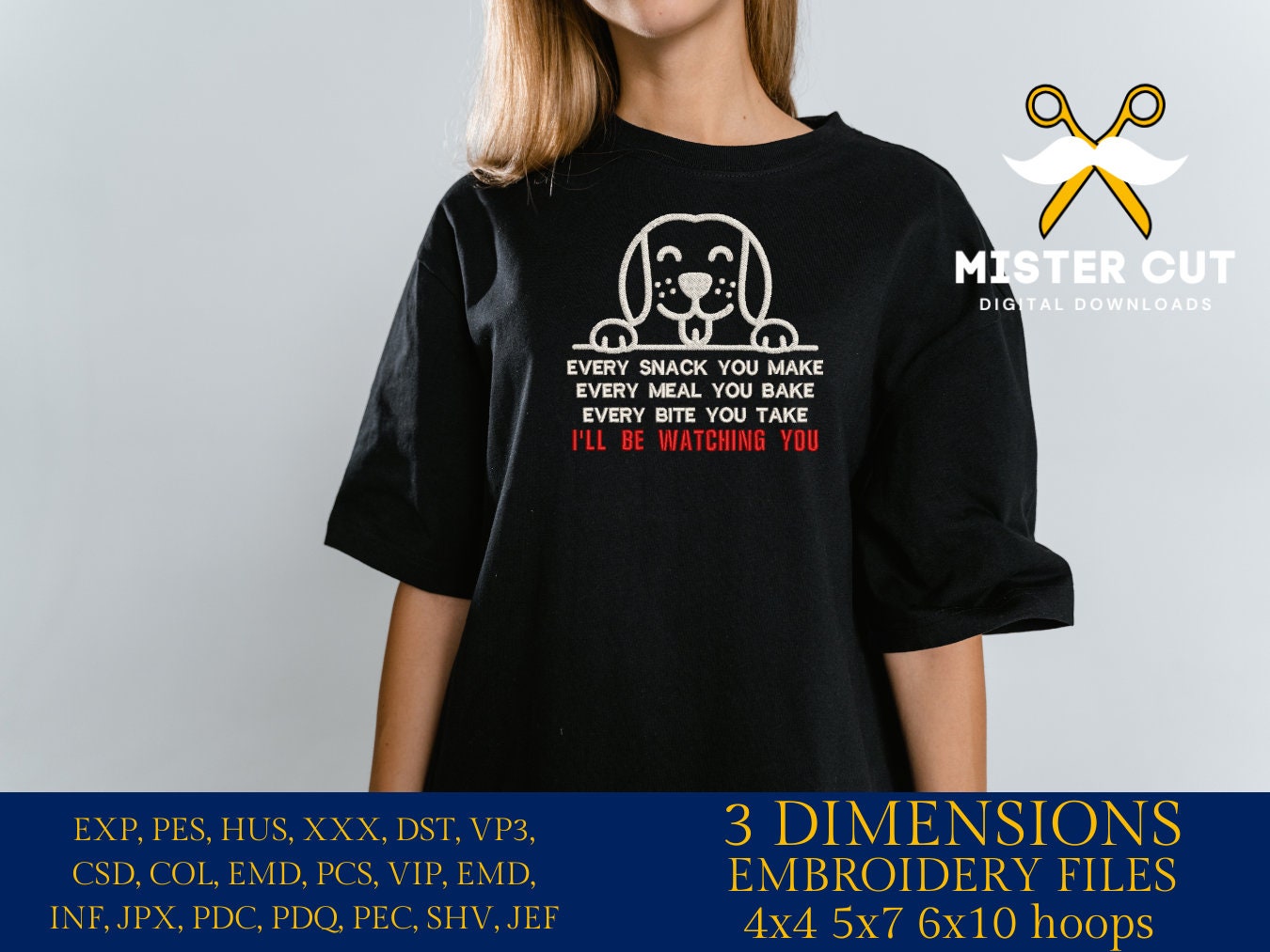 Machine Embroidery, Every Snack you make, every meal you bake, every bite you made, I'll be watching you funny embroidery files, hus & more