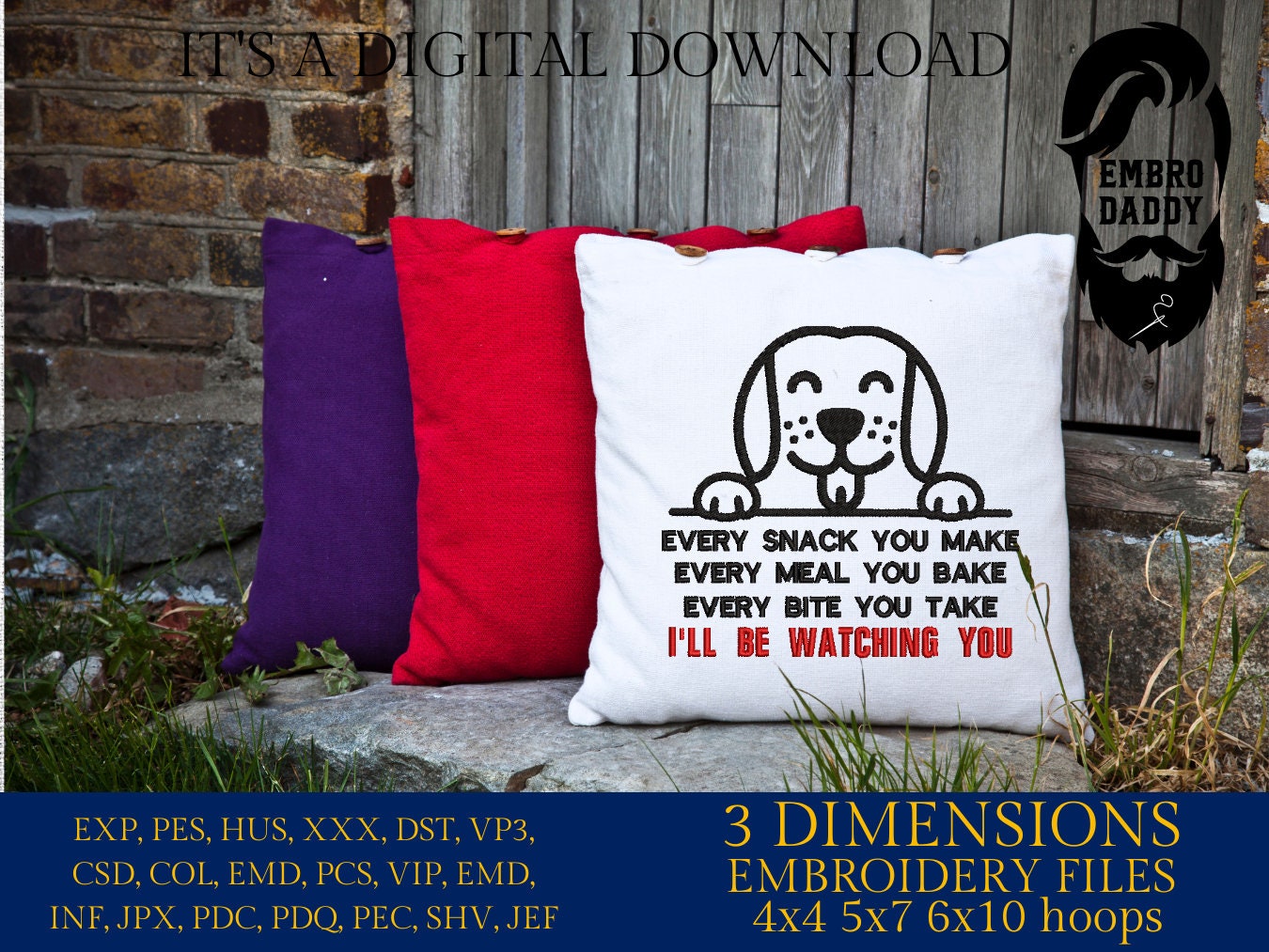 Machine Embroidery, Every Snack you make, every meal you bake, every bite you made, I'll be watching you funny embroidery files, hus & more