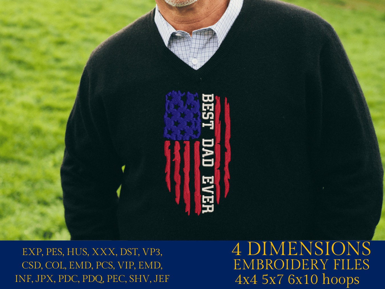 Machine Embroidery files, Best Dad Ever, PES, xxx, hus & more