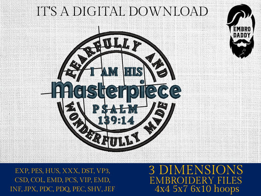 Machine embroidery files, I Am Fearfully And Wonderfully Made , Psalms 139:14 PES, DST, hus & more