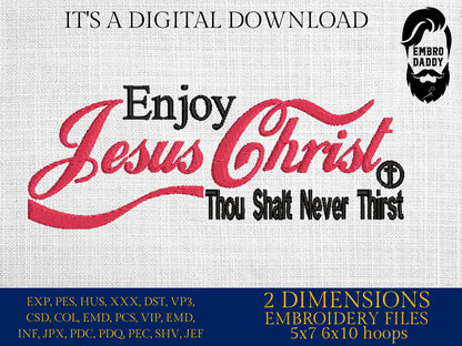 Machine Embroidery files, Enjoy Jesus Christ, Christian, PES, xxx, hus & more