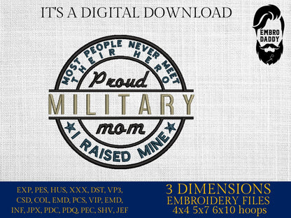 Machine Embroidery files, Proud Military Mom PES, DST, xxx, hus & more