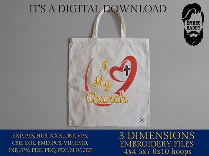 Machine Embroidery files, I love my Church, PES, xxx, hus, dst & more