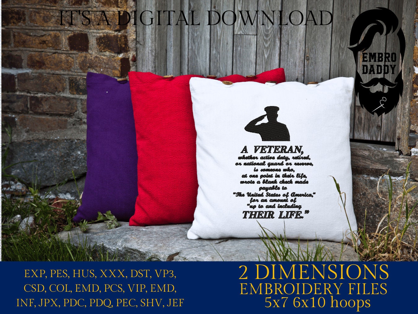 Machine Embroidery files, A Veteran, PES, dst, xxx, hus & more