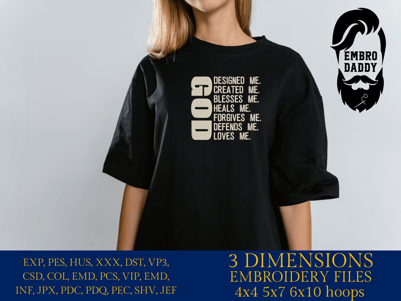 Machine Embroidery files, God designed me, PES, DST, xxx, hus & more