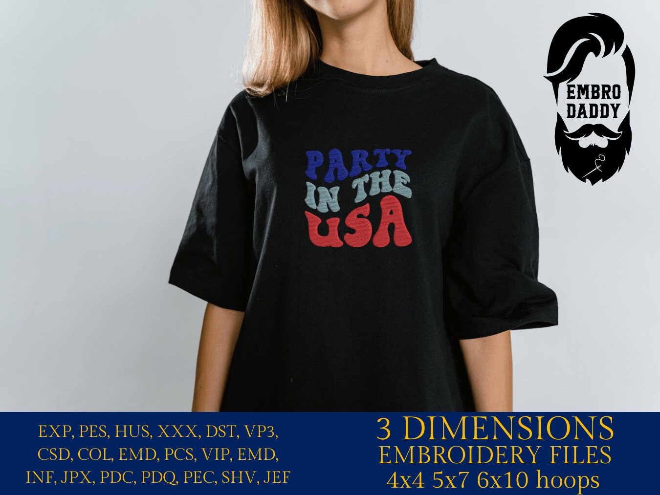 Machine Embroidery files, party in the USA, PES, xxx, hus & more, embroidery files