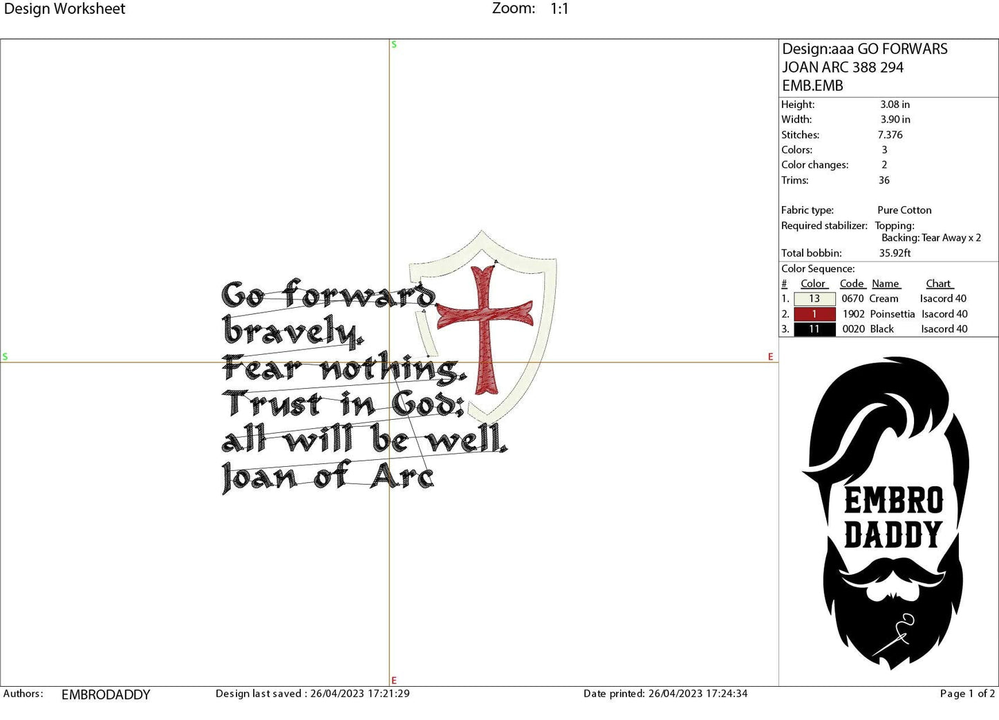 Machine Embroidery files, go forward bravely, Joan of Arc, Jeanne d'Arc quote, PES, DST, xxx, hus & more