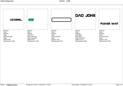 Machine Embroidery files, Dad joke loading, DST, PES, hus & more