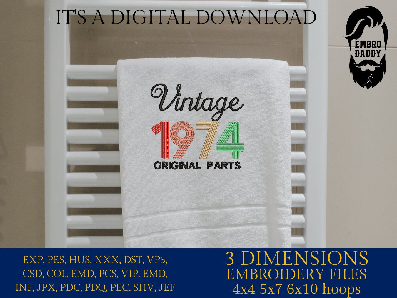 Machine Embroidery files, vintage 1974 pes, Birthday, birthday funny embroidery files, gift idea PES, xxx, hus & more