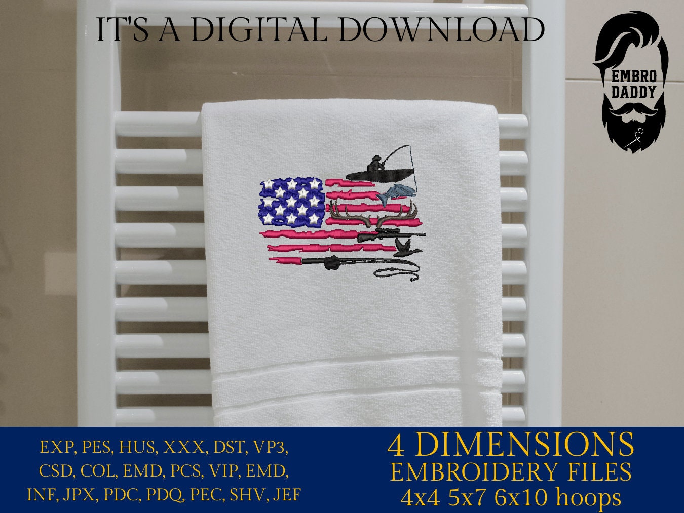 Machine Embroidery files, Fishing and Hunting American Flag, PES, DST, xxx, hus & more,