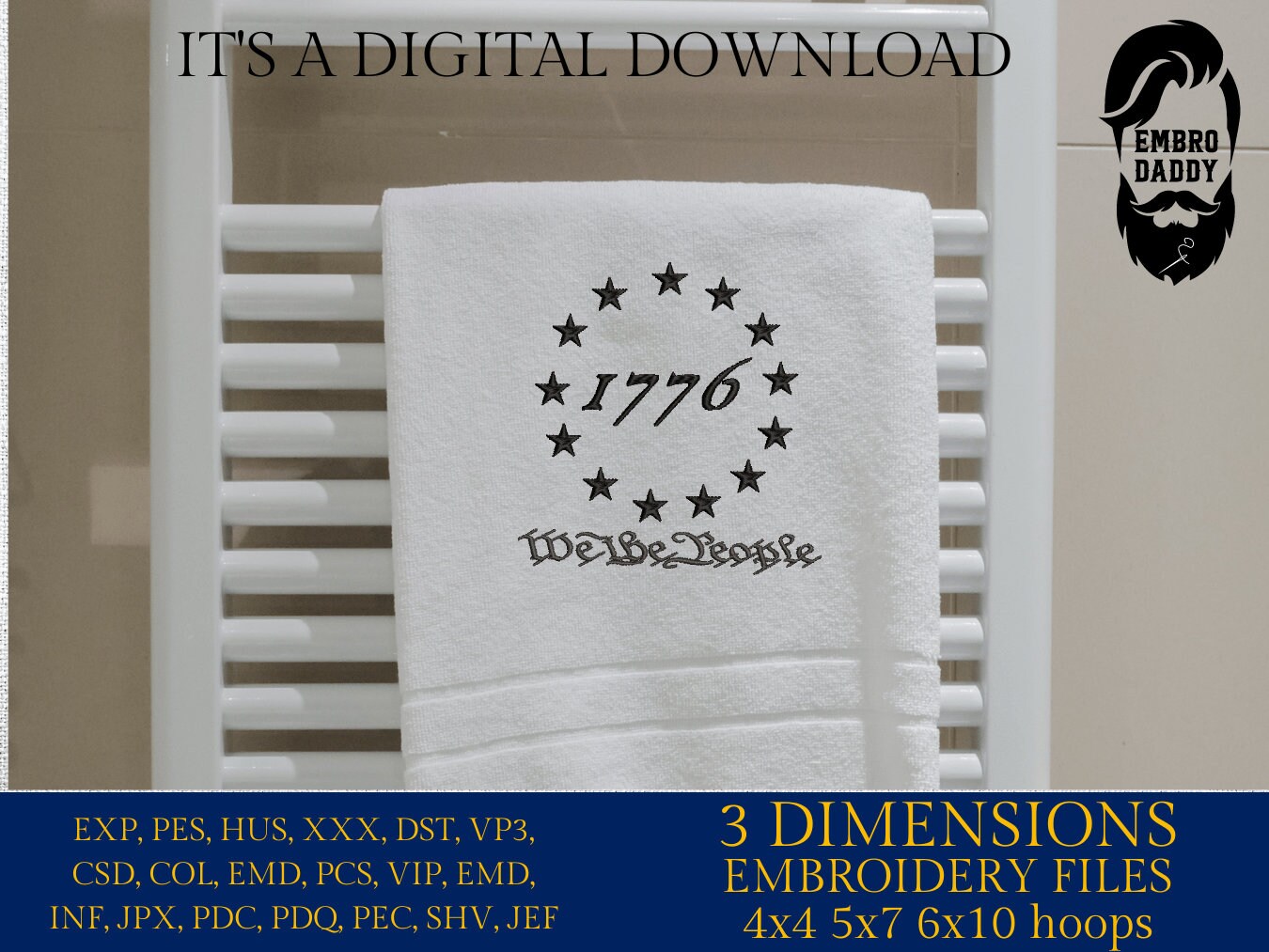 Machine Embroidery files, We the People 1776, Betsy ross, DST, PES, xxx hus & more,