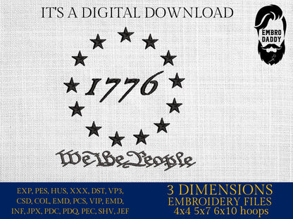 Machine Embroidery files, We the People 1776, Betsy ross, DST, PES, xxx hus & more,