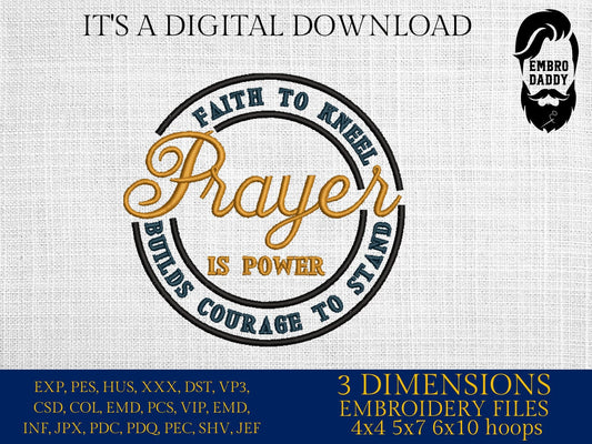 Machine Embroidery files, Prayer is Power, PES, DST, xxx, hus & more