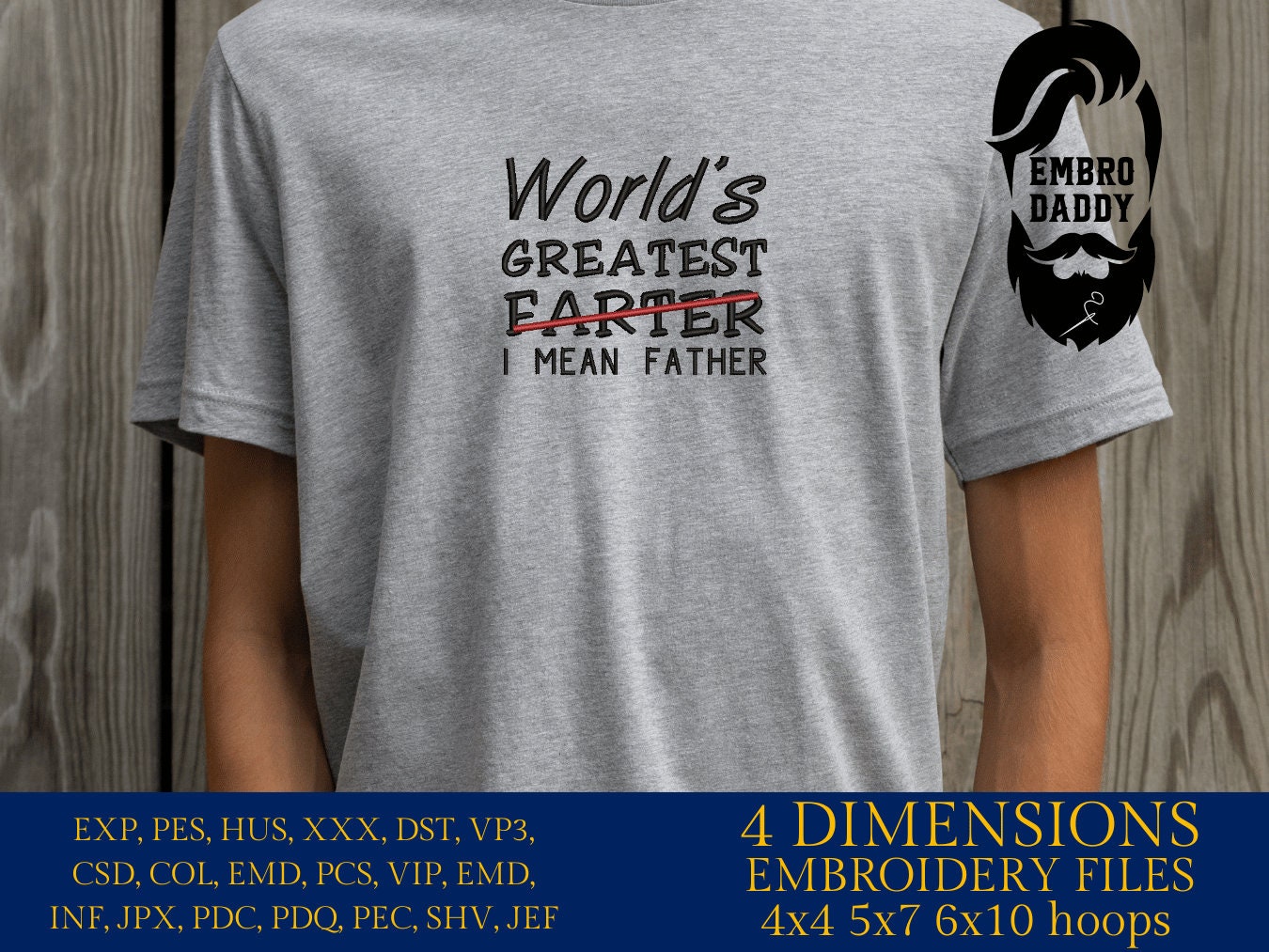 Machine Embroidery files, world's greatest farther, DST, PES, xxx, hus & more, father's day