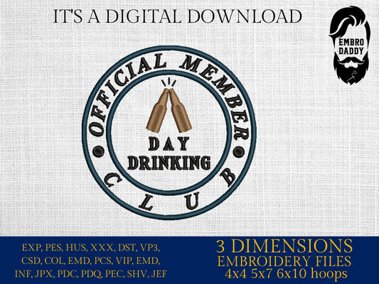 Machine Embroidery files, Day Drinking club, dst PES, xxx, hus & more